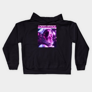 Astronaut Girl - I Need Space Kids Hoodie